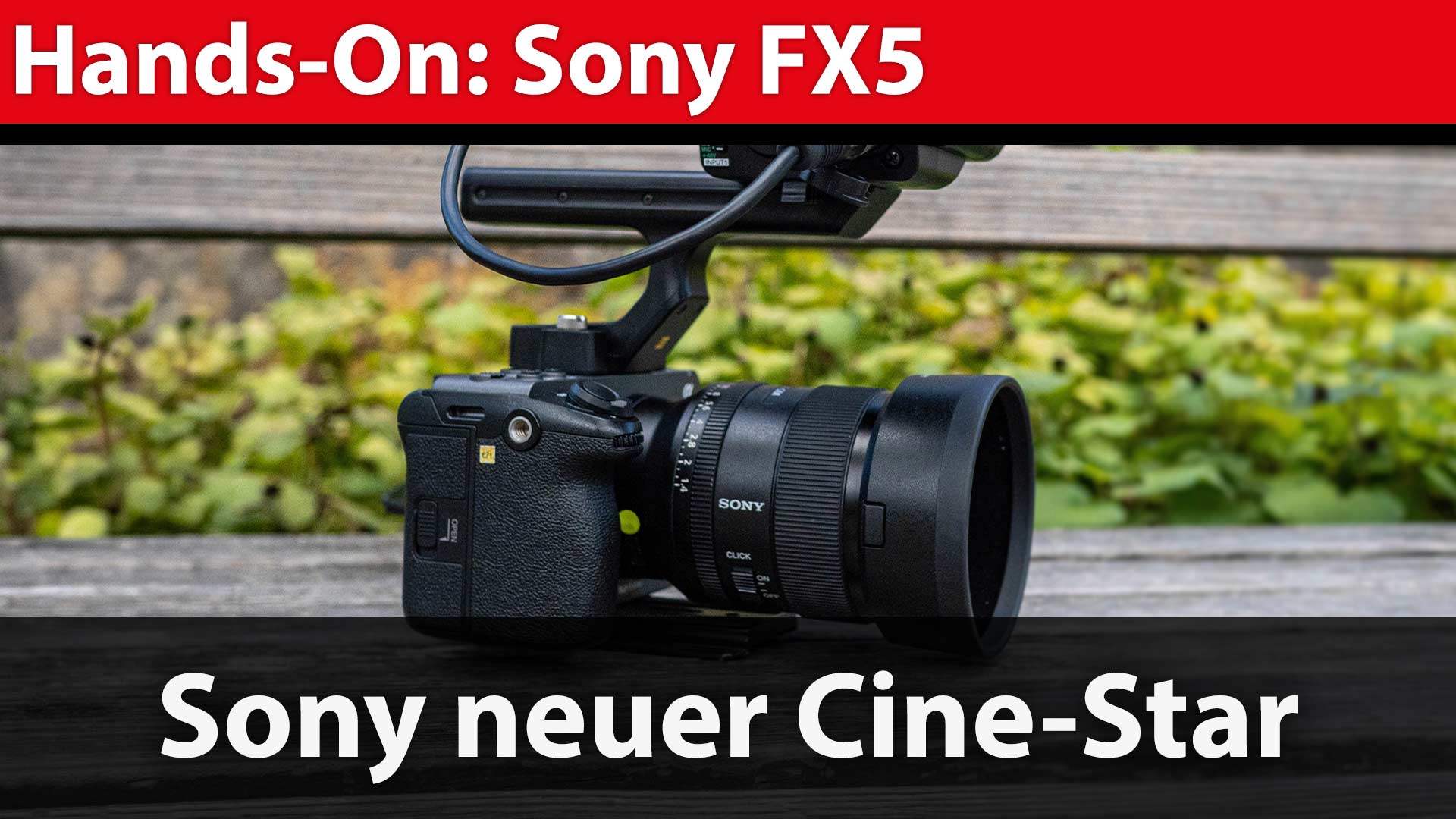 Sony FX5 Hands On GR