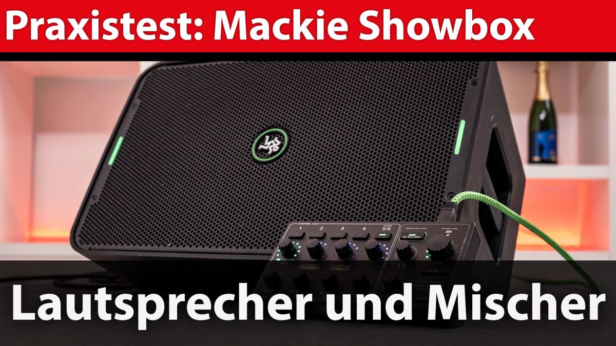 Praxistest: Mackie Showbox – akkubetriebener Präsentations-Lautsprecher