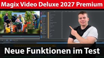 Praxistest: Magix Video Deluxe 2027 Premium – Neue Funktionen, Stabilität und Arbeitsweise