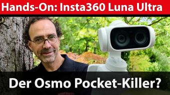 Hands-on Insta360 Luna Ultra: Angriff auf den Gimbal-Kamera-Platzhirsch