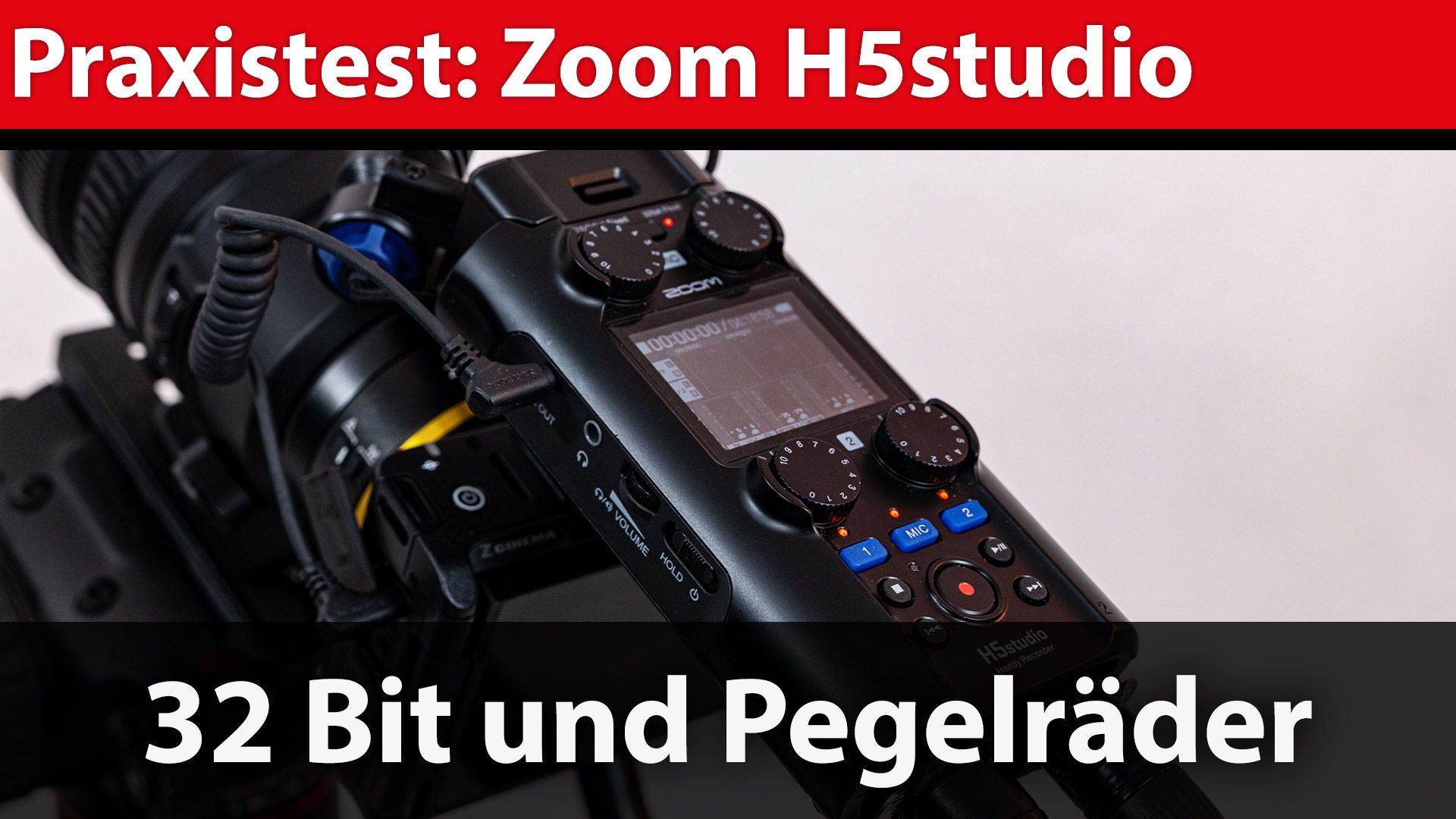 Tontest: Zoom H5studio – VIDEOAKTIV dreht am Rad