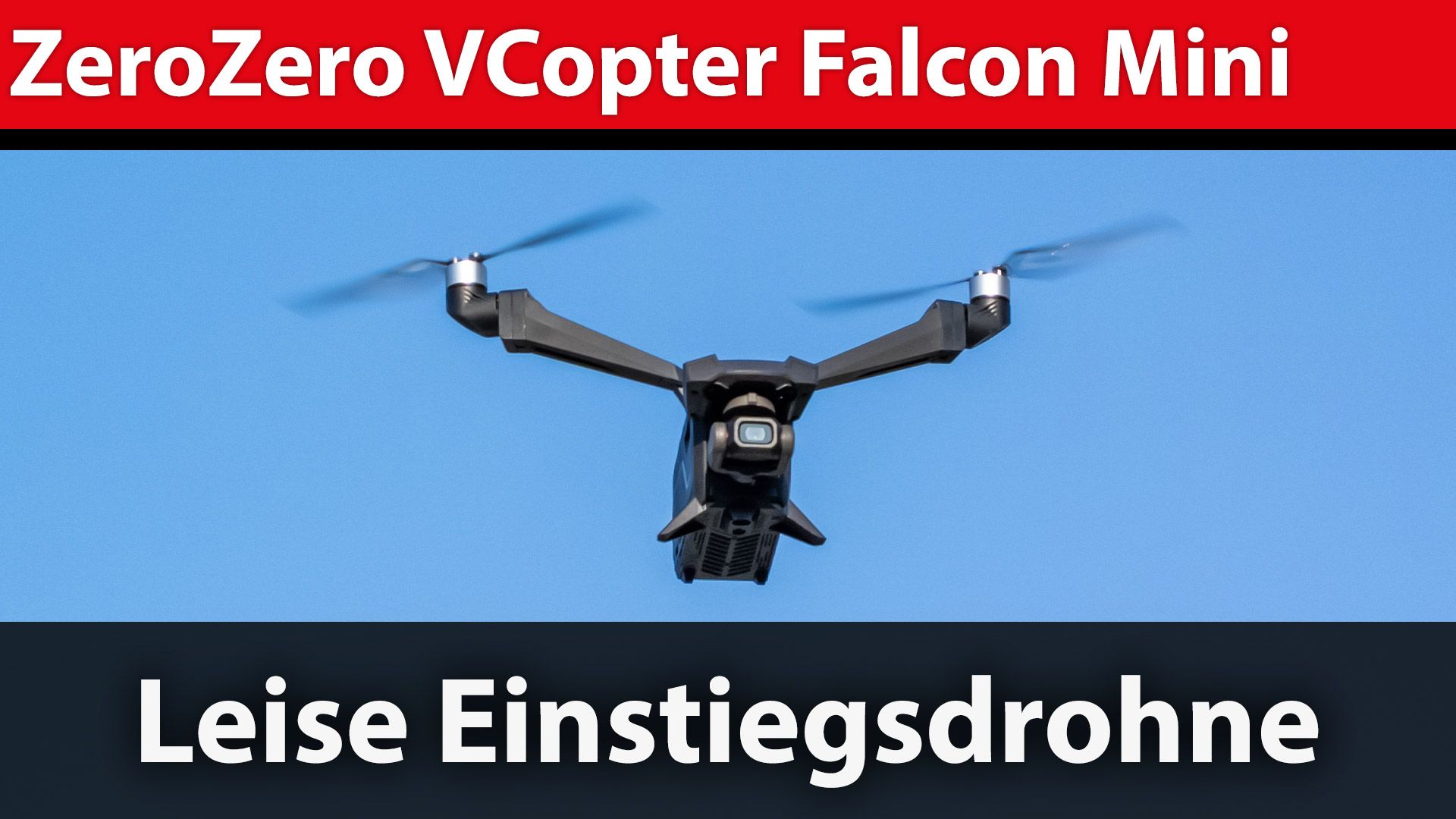 Drohnentest: ZeroZero VCopter Falcon Mini – zwei Propeller, ganze Drohne