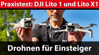 Drohnentest: DJI Lito 1 und Lito X1 – DJIs neue Einsteiger-Drohnenserie