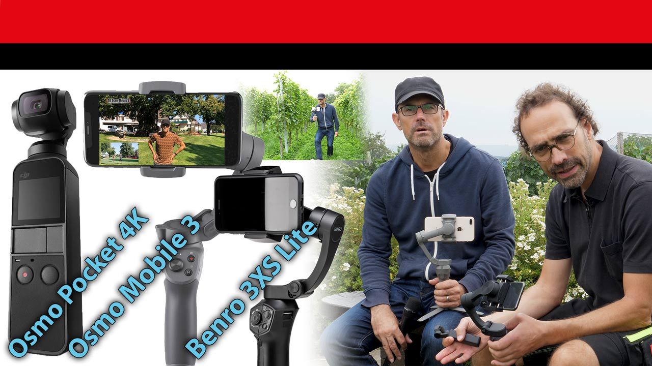 Test: die besten Smartphone-Gimbals - DJI Osmo Mobile 3, Osmo Pocket 4K, Benro 3XS Lite