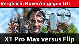 Testvergleich: DJI Flip versus HoverAir X1 Pro Max u2013 welche Drohne ist besser?