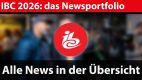 IBC 2025: alle News in der u00dcbersicht